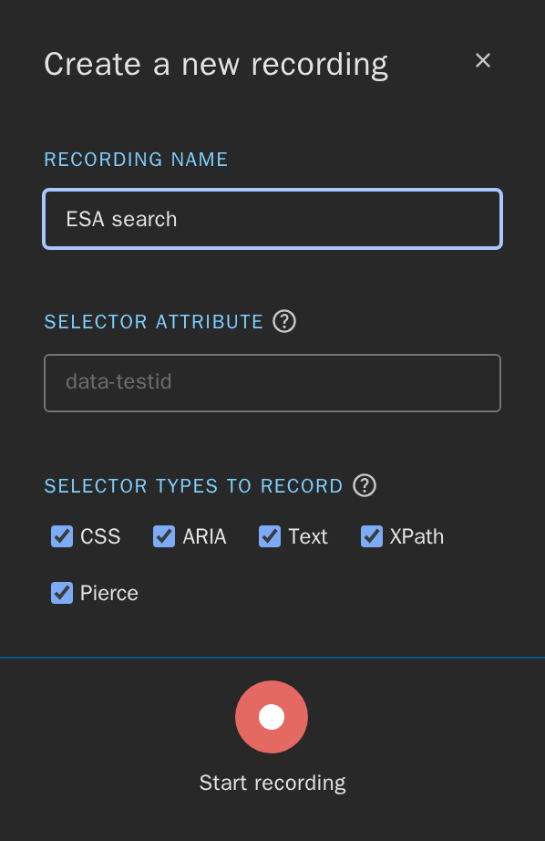 The Create a new recording form: recording name ESA search, selector attribute, selector types, Start recording