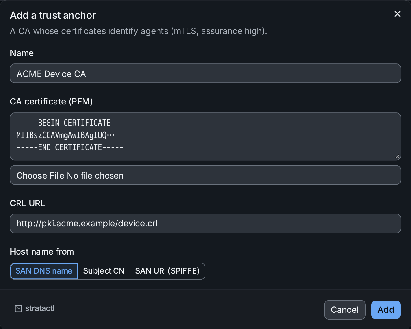 The Add a trust anchor dialog with name, CA certificate, CRL URL and where the host name comes from