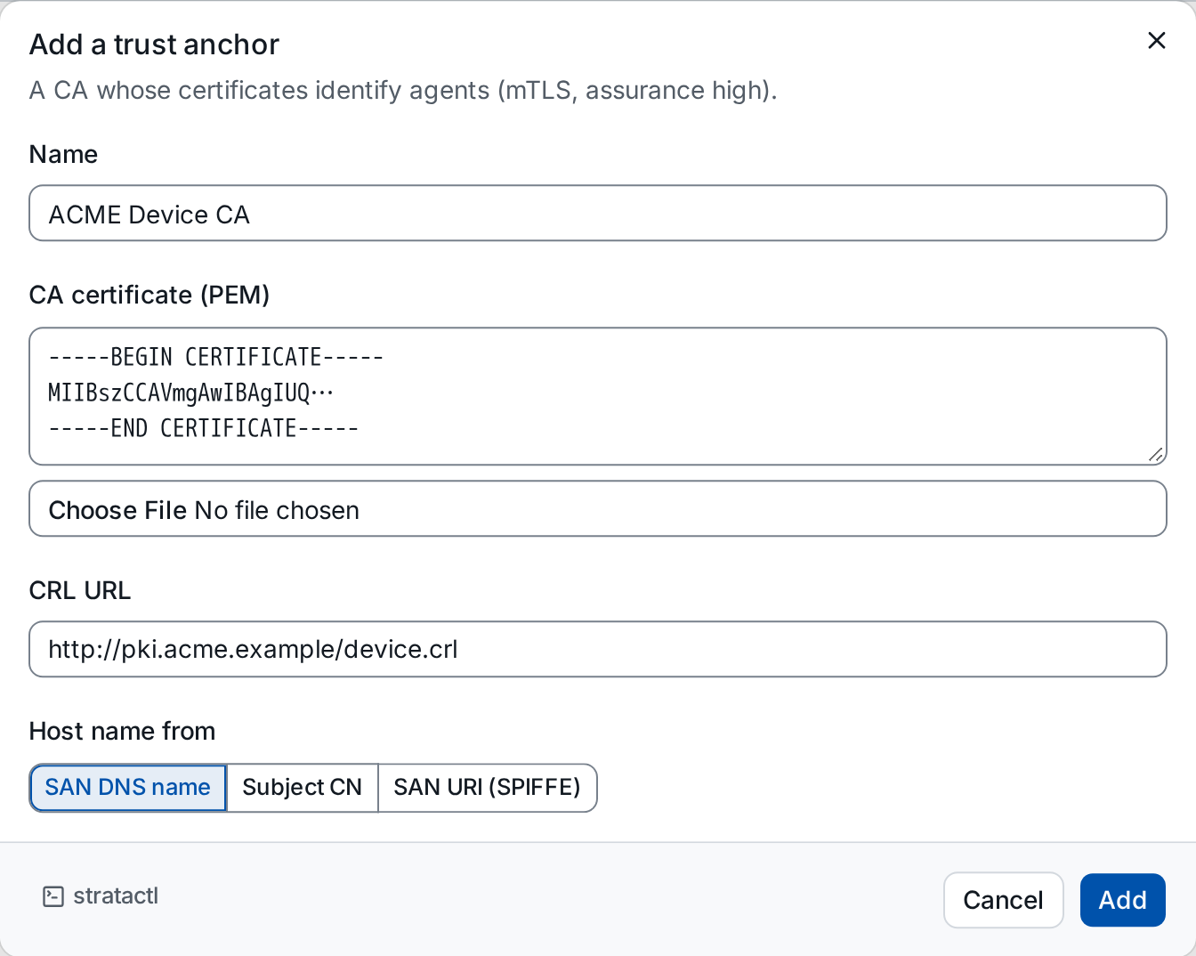 The Add a trust anchor dialog with name, CA certificate, CRL URL and where the host name comes from