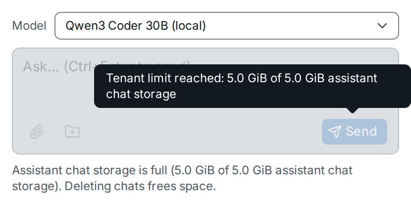 The assistant with full chat storage: Send and the uploads are disabled, the tooltip names the limit and its usage