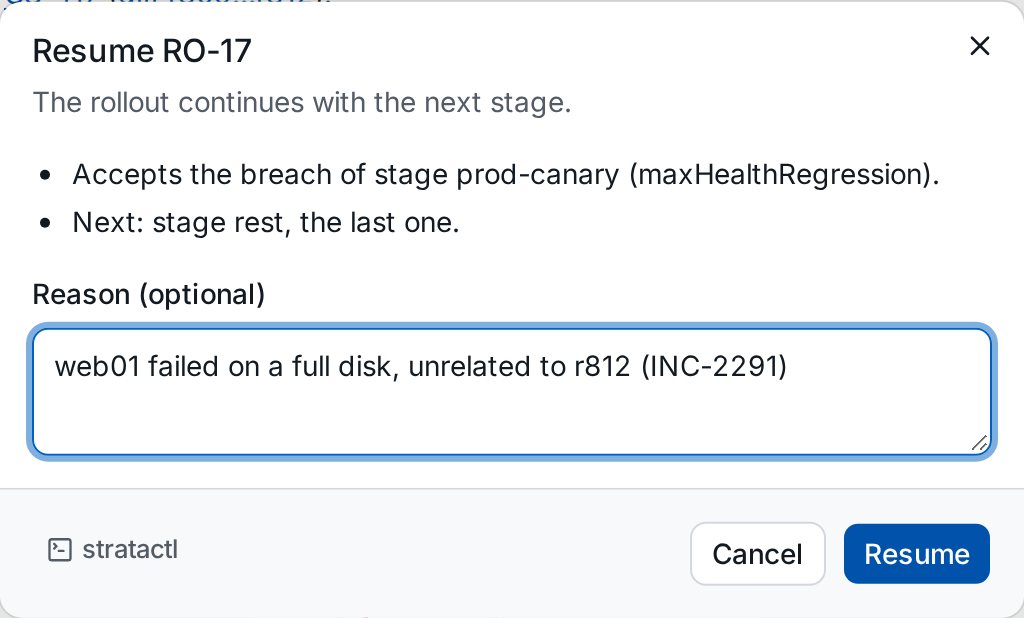 The Resume RO-17 dialog: resuming accepts the breach of stage prod-canary